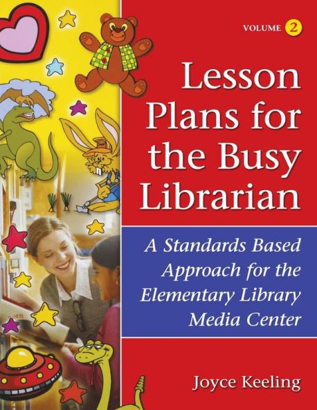 Lesson Plans for the Busy Librarian