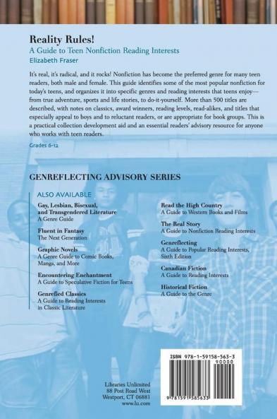 Reality Rules! A Guide to Teen Nonfiction Reading Interests