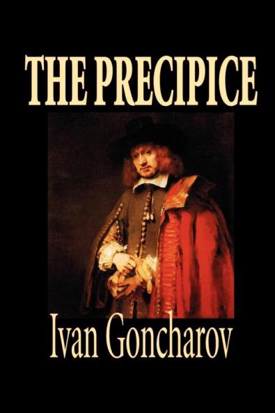 The Precipice by Ivan Goncharov Fiction Classics