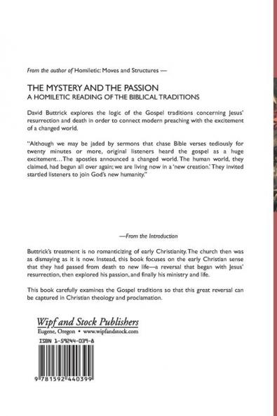 Mystery and the Passion: A Homiletic Reading of the Gospel Traditions