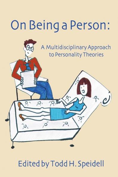On Being a Person: A Multidisciplinary Approach to Personality Theories