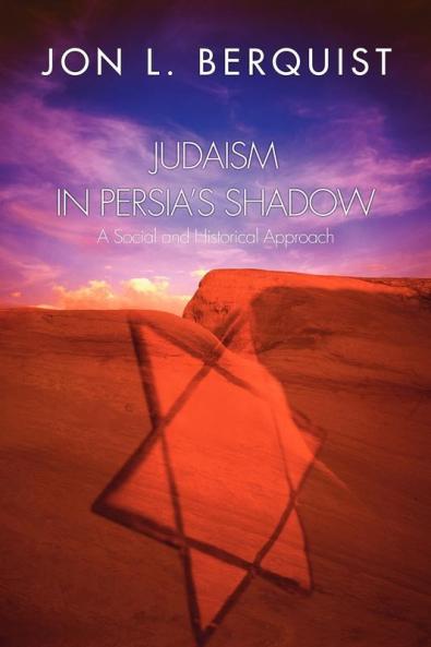 Judaism in Persia's Shadow