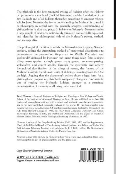 Judaism as Philosophy: The Method and the Message of the Mishnah