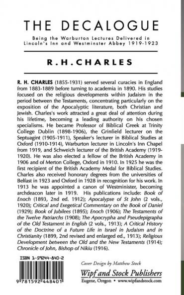 Decalogue: Being the Warburton Lectures Delivered in Lincoln's Inn and Westminster Abbey 1919-1923
