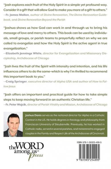 Living the Fruit of the Spirit: How God's Grace Can Transform Your World