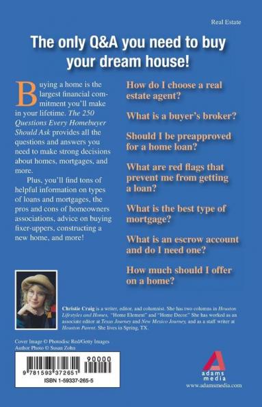 The 250 Questions Every Homebuyer Should Ask