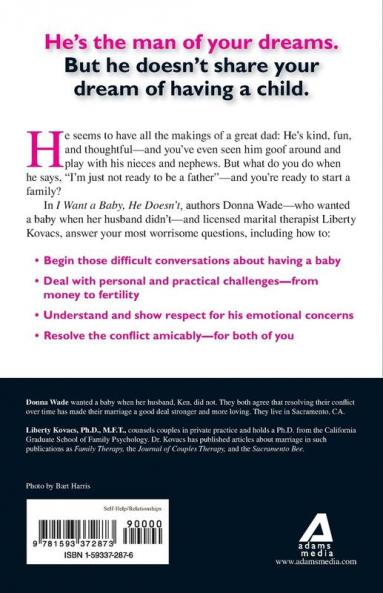 I Want A Baby He Doesn't: How Both Partners Can Make the Right Decision at the Right Time