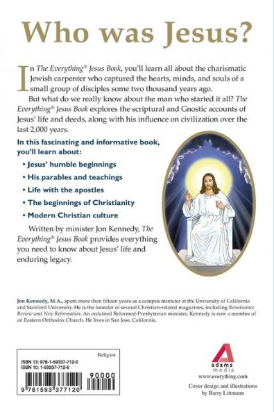 The Everything Jesus Book: His Life His Teachings