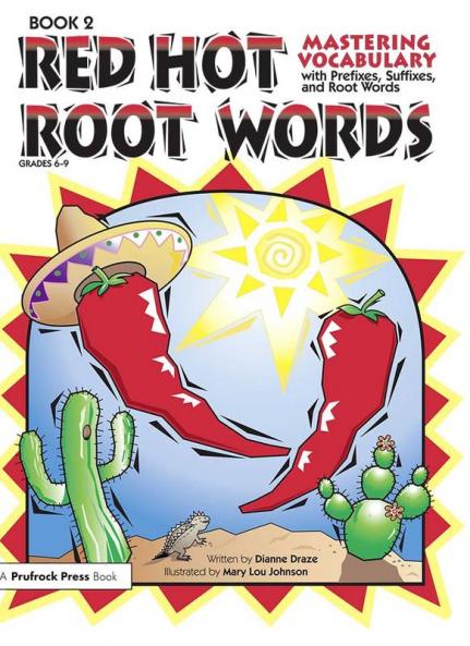 Red Hot Root Words