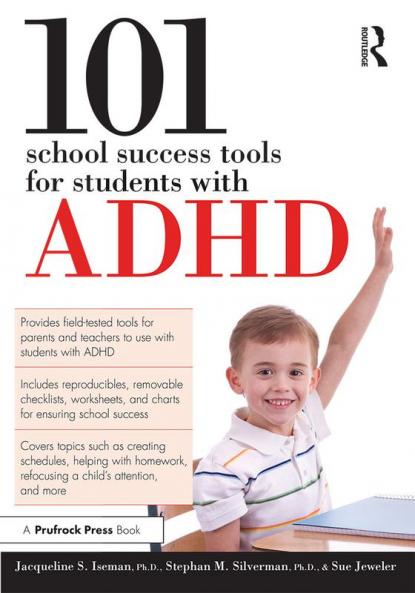 101 School Success Tools for Students With ADHD