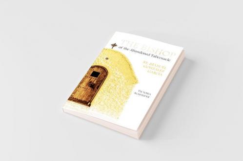 The Bishop of the Abandoned Tabernacle