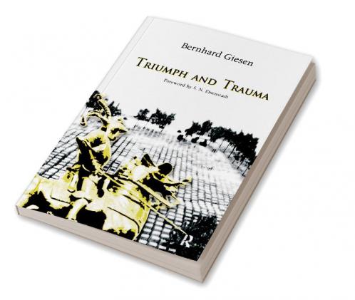 Triumph and Trauma