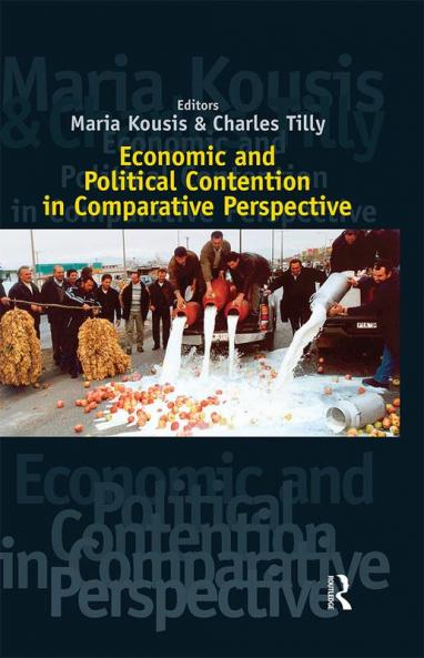 Economic and Political Contention in Comparative Perspective