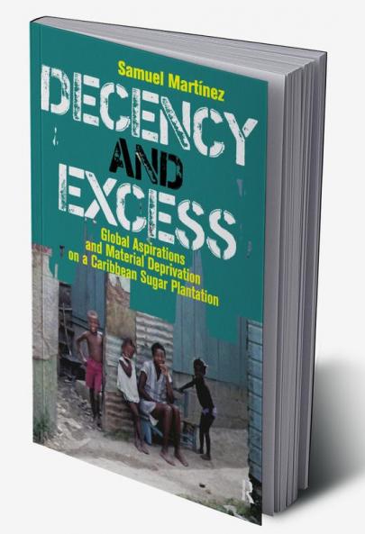 Decency and Excess