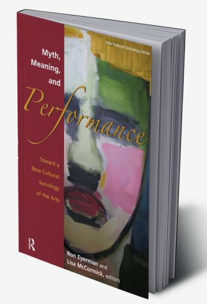 Myth Meaning and Performance