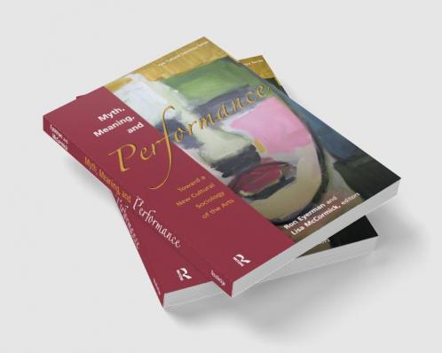 Myth Meaning and Performance
