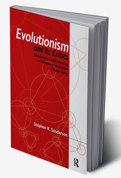 Evolutionism and Its Critics