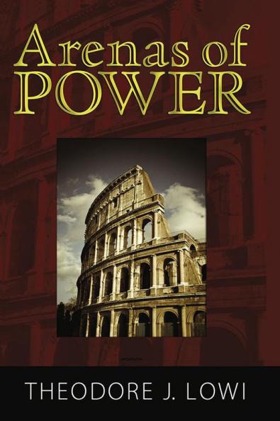 Arenas of Power