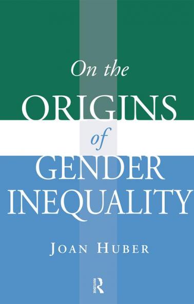 On the Origins of Gender Inequality