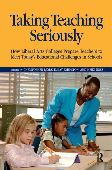 Taking Teaching Seriously