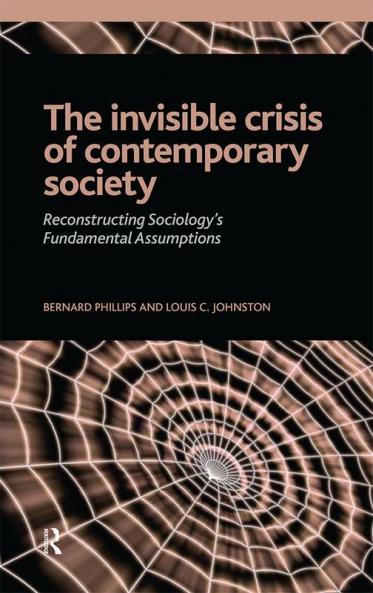 Invisible Crisis of Contemporary Society