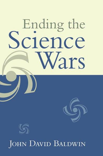 Ending the Science Wars