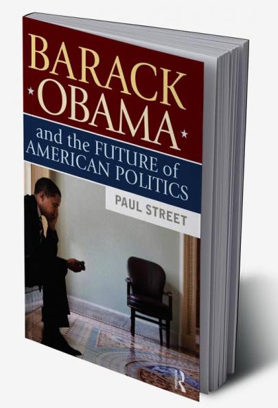 Barack Obama and the Future of American Politics