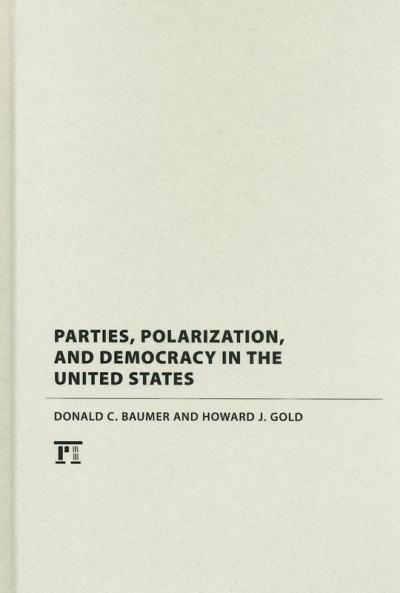 Parties Polarization and Democracy in the United States