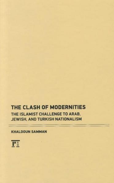 Clash of Modernities
