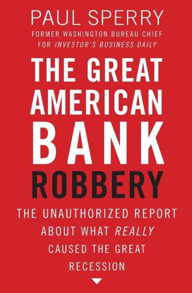 The Great American Bank Robbery