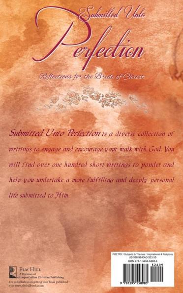 Submitted Unto Perfection