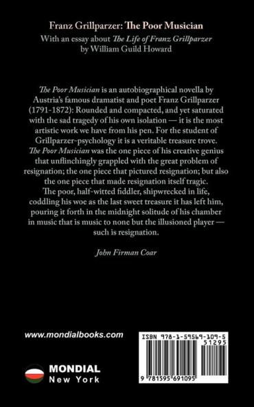 The Poor Musician (German Classics. The Life of Grillparzer)