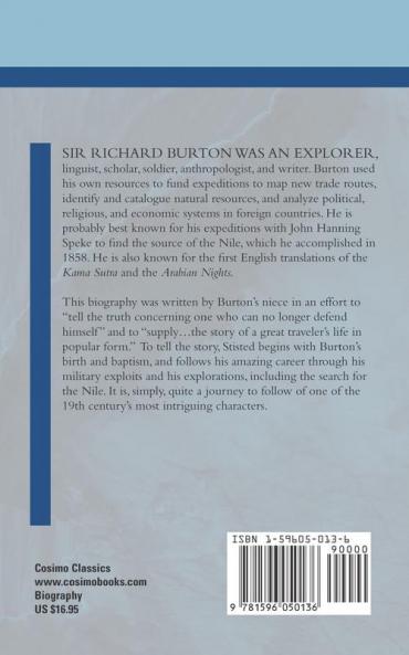 The True Life of Capt. Sir Richard F. Burton