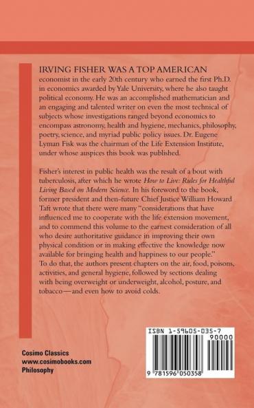 How to Live: Rules for Healthful Living Based on Modern Science (Cosimo Classics Philosophy)