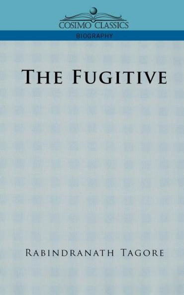 The Fugitive (Cosimo Classics Biography)