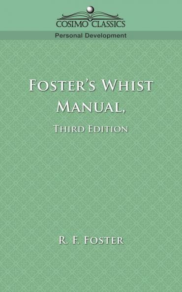 Foster's Whist Manual Third Edition