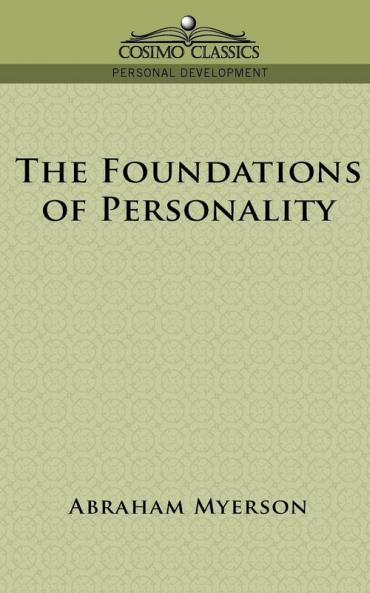 The Foundations of Personality