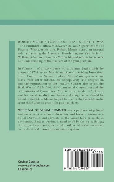 Robert Morris: The Financier and the Finances of the American Revolution Vol. 2