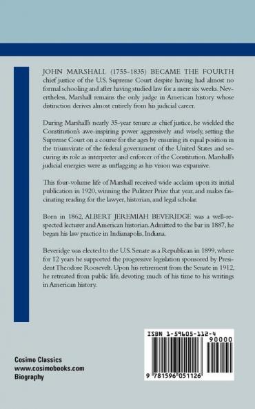 The Life of John Marshall Vol. 4 (Cosimo Classics Biography)