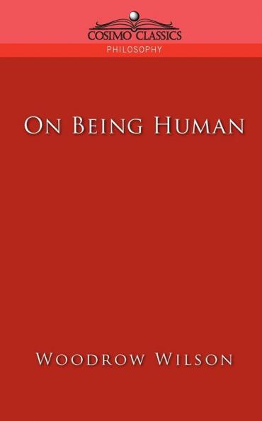 On Being Human (Cosimo Classics Philosophy)