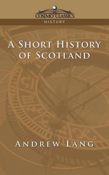 A Short History of Scotland