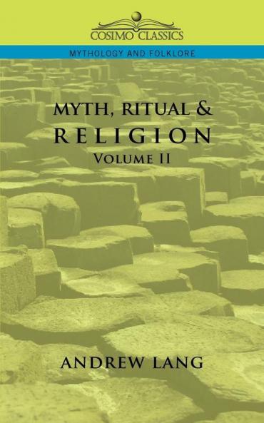 Myth Ritual & Religion - Volume 2