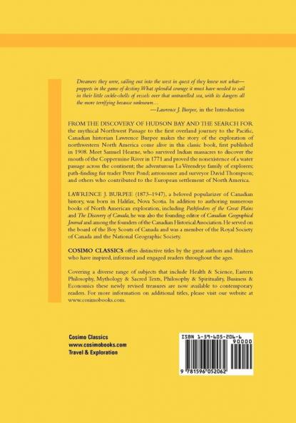 The Search for the Western Sea: The Story of the Exploration of North Western America