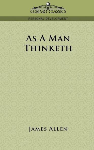 As a Man Thinketh