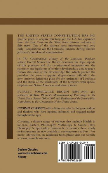 The Constitutional History of the Louisiana Purchase: 1803-1812 (Cosimo Classics History)
