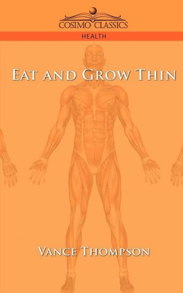 Eat and Grow Thin