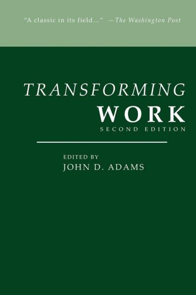 Transforming Work Second Edition