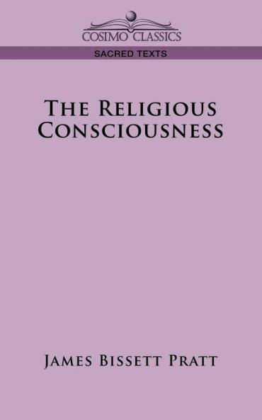 The Religious Consciousness