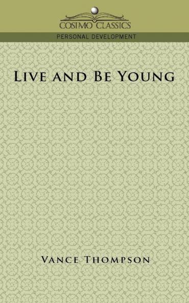Live and Be Young
