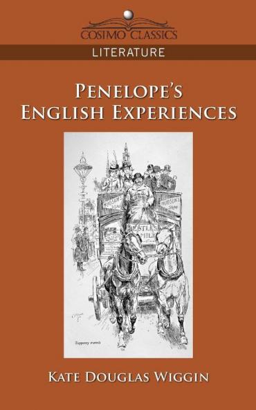 Penelope's English Experiences (Cosimo Classics Literature)